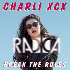 Break The Rules (Radica Remix)