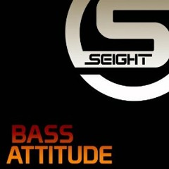 Seight - Bass Attitude (GASHMAKER BASS'UP)  - BUY <-> DOWNLOAD