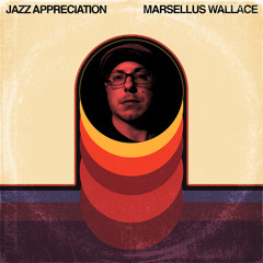 Jazz Appreciation (With Full Track Listing)