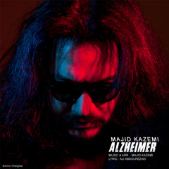 Majid Kazemi - Alzheimer (Single)