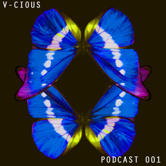 V-Cious /Podcast OO1/ March-05-2015/FREE DOWNLOAD WAV.