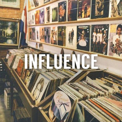 INFLUENCE