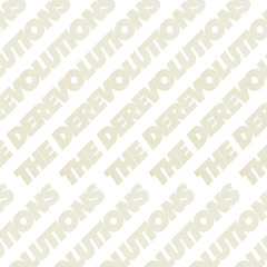 the derevolutions - Outtakes