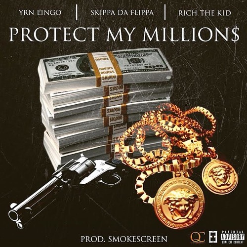 YRN Lingo Ft. Skippa Da Flippa x Rich The Kid - Protect My Millions (Prod. Smokescreen)