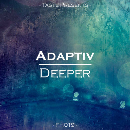 Adaptiv - Deeper (Original Mix)