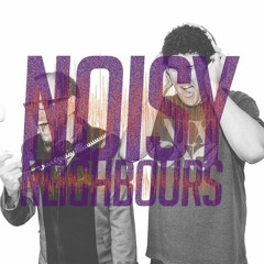 Noisy Neigbours Radio Marwood
