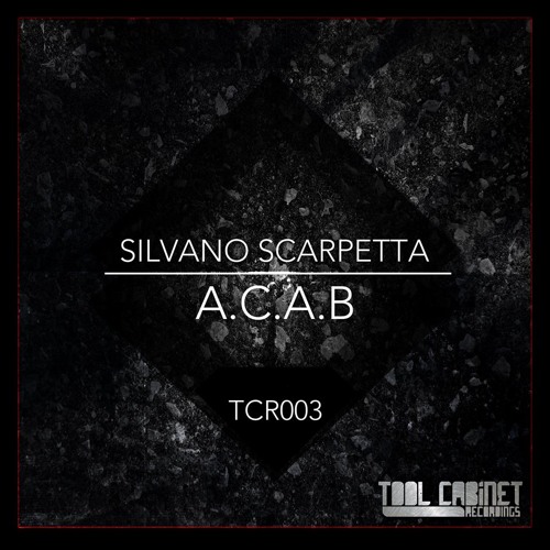 Silvano Scarpetta - A.C.A.B. (Original Mix) PreView