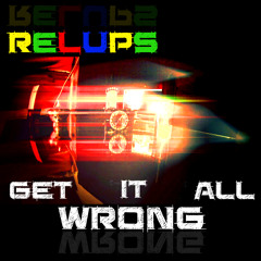 Get It All Wrong (Low Riot Remix)