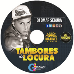 DJ OMAR SEGURA SESSION 2015