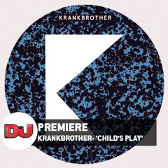 PREMIERE: Krankbrother - Child's Play