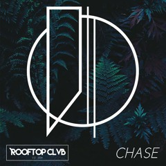 Rooftop Clvb - Chase (Original Mix)
