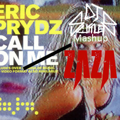 Eric Prydz x Garmiani - Call On ZaZa (DJ Scuttler Mashup)