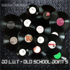 DJ L.U.T. - Old School Joint's