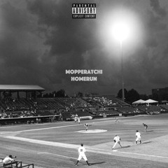 Mopperatchi - Homerun