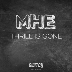 MHE -THE TRILL IS GONE (Radio Edit)