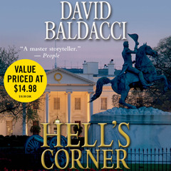 Hell's Corner by David Baldacci, Read by Ron McLarty and Orlagh Cassidy - Audiobook Excerpt