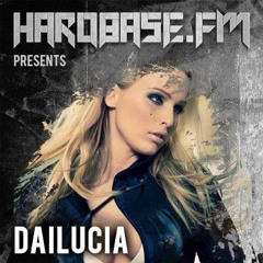 Dailucia Hardbase.fm Mix