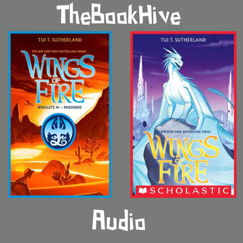 Winglets Book Stream Wings of Fire - Prisoners : Winglets #1/Book 7 by TheBookHive ...