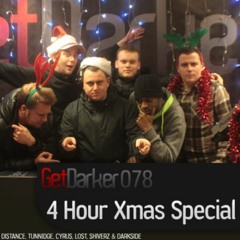 Cyrus & Darkside, Distance, Tunnidge, Lost, Shiverz – Christmas Studio Party – GetDarkerTV 078