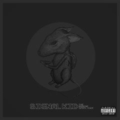 Signal Kid - Exo Skeletos