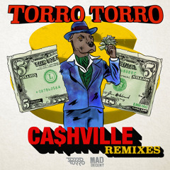 Torro Torro - CA$HVILLE (Max Styler Remix) [feat. Autoerotique]
