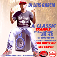 Mixagem - HIP HOP Classico (Rap) vol 1 - Dj Luis Garcia Mix - Pra o seu Carro