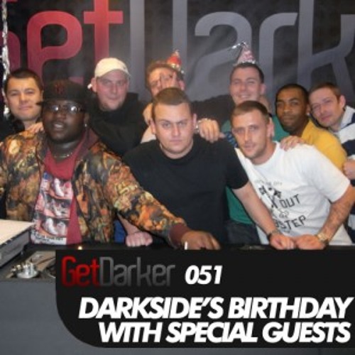 Darkside’s Birthday - Hatcha, Cyrus, Distance + more – GetDarkerTV 051 – 15/06/10 - Part 4