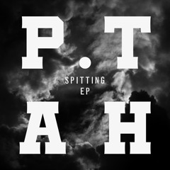 P.tah - Spitting EP - Rechtsruck (Testa Rmx)