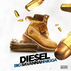 Die$eL - BIG Savannah Nigga (B.O.N. Freestyle)