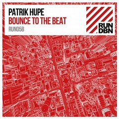 Patrik Hupe - Bounce To The Beat