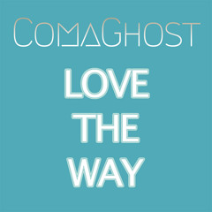 Love The Way