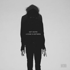 Quiet Headed - Hot Vestry