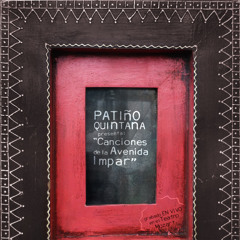 Patiño Quintana - La Vida En Un Día