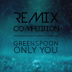 Greenspoon - Only You (Azuto & Nistou Remix)
