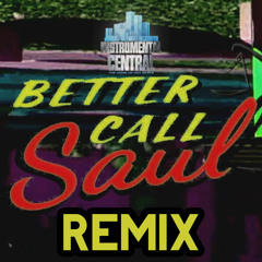 Better Call Saul - Theme Remix (Prod. By Instrumental Central)