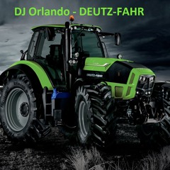 DJ Orlando - DEUTZ-FAHR (Bootleg)