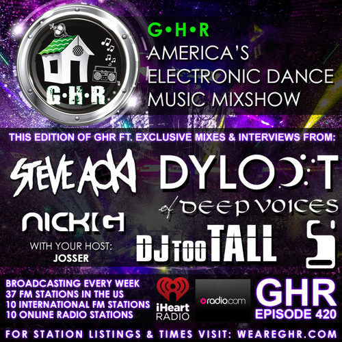 GHR - Ghetto House Radio - Steve Aoki + Dyloot & More - Show 420