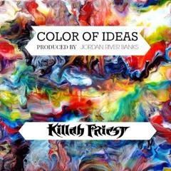 Killah Priest - The Color Of Ideas (DD34 EXCLUSIVE)