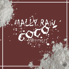 Mally Raw - CoCo [Freestyle]