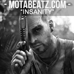 Insanity (www.motabeatz.com)