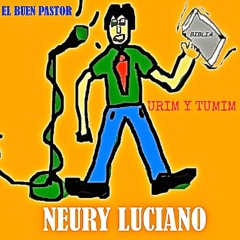 El Buen Pastor - Neury Luciano