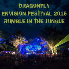 DRAGONFLY - ENVISION FESTIVAL RUMBLE IN THE JUNGLE