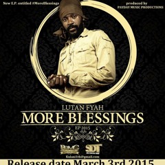 Lutan Fyah - More Blessings