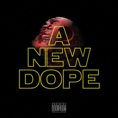 A New Dope (Cali Suite)