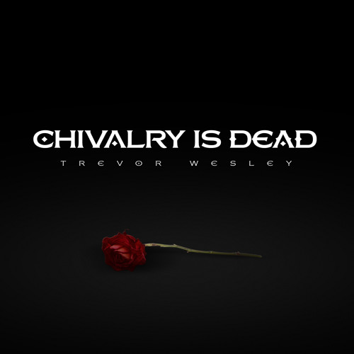 Chivalry Is Dead (Instrumental)