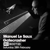 Manuel Le Saux Live At Gatecrasher REBOOTED - Birmingham - UK artwork