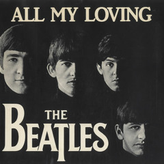 VinSal ft Chep Lennon - All My Loving (The Beatles Cover)