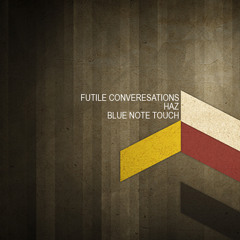 Futile Conversations