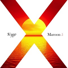 Kygo x Maroon 5 - She Will Be Loved, ID (Moxcie Mashup)