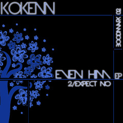 Kokenn _ " Even Him " _ BoodMark 02